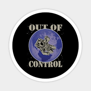 Out Of Control Astronaut Magnet